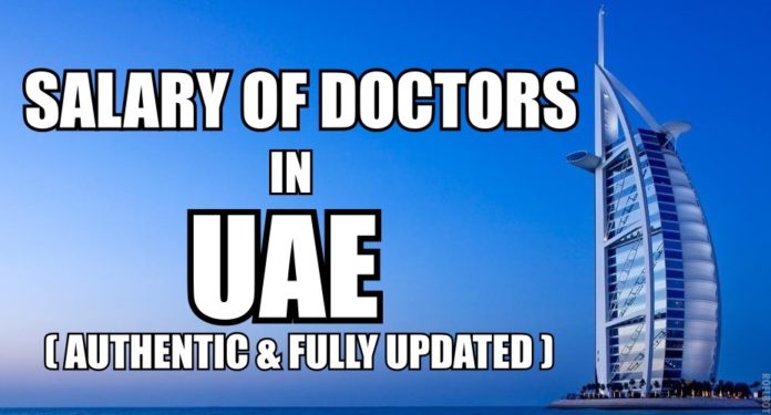 Salary Of Doctors In UAE Authentic And Fully Updated 