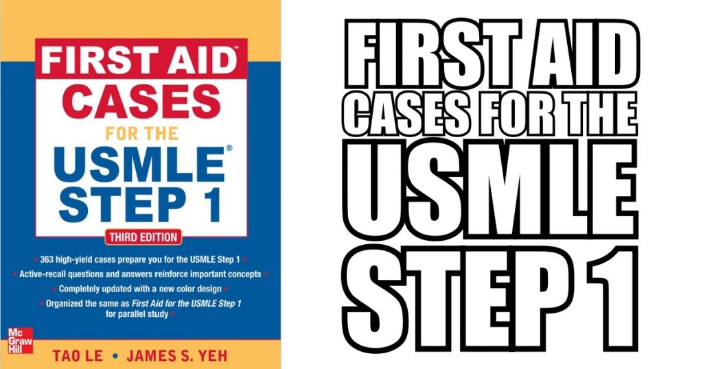 First Aid Cases for the USMLE Step 1 PDF Free Download [Direct Link]