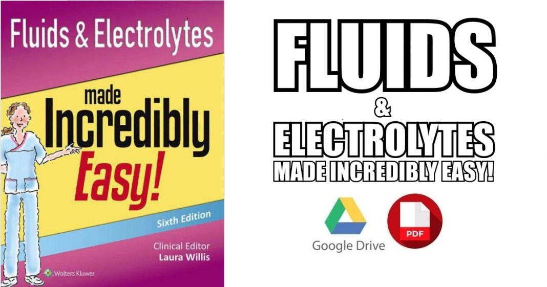 Fluids & Electrolytes Made Incredibly Easy PDF Free Download