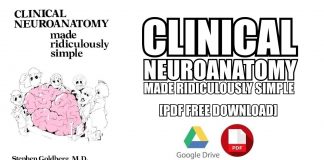 clinical neuroanatomy made ridiculously simple is