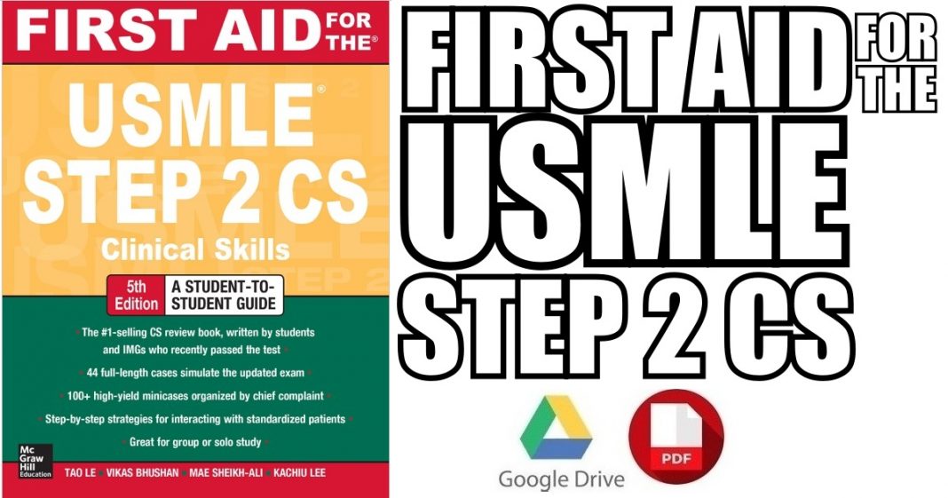 First Aid for the USMLE Step 2 CS 6th Edition PDF Free Download