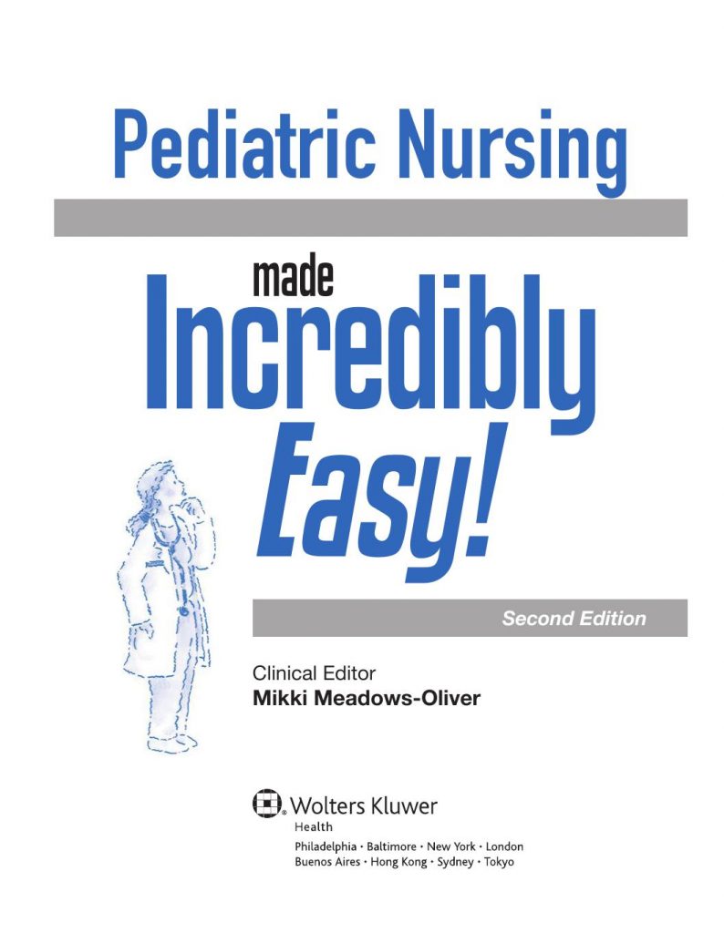 Pediatric Nursing Made Incredibly Easy PDF Free Download Direct Link   Pediatric Nursing Made Incredibly Easy 794x1024 