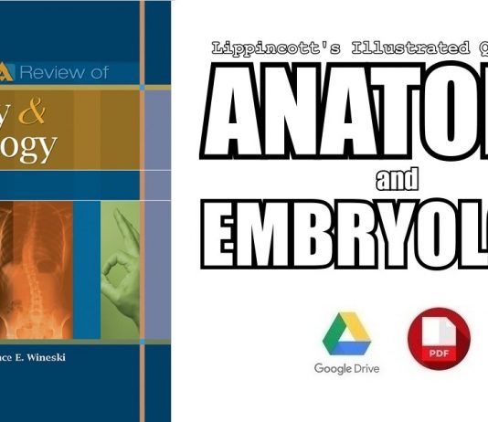 Lippincott's Illustrated Q&A Review of Anatomy and Embryology 1st Edition PDF