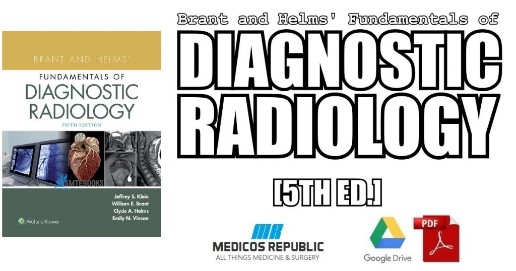 Brant And Helms' Fundamentals Of Diagnostic Radiology 5th Edition PDF ...