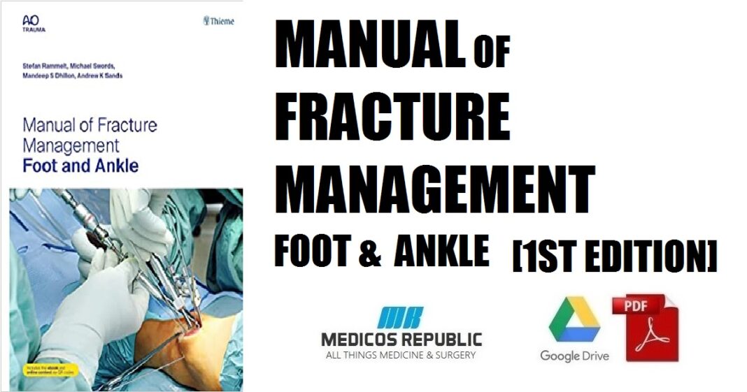 Manual Of Fracture Management - Foot And Ankle 1st Edition PDF