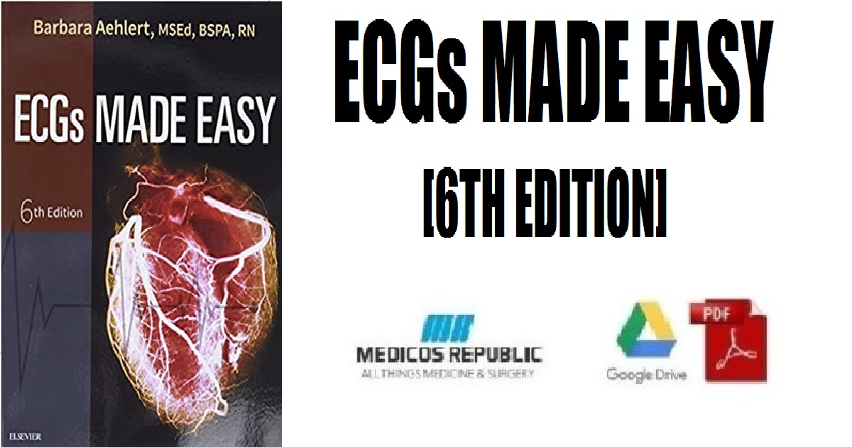 ECGs Made Easy 6th Edition PDF Free Download [Direct Link]