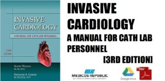 Invasive Cardiology A Manual for Cath Lab Personnel 3rd Edition PDF