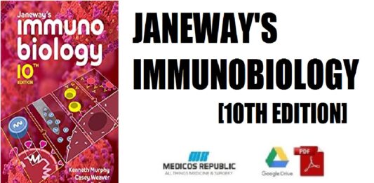 Janeway's Immunobiology 10th Edition PDF Archives | Medicos Republic