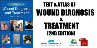 Text and Atlas of Wound Diagnosis and Treatment 2nd Edition PDF