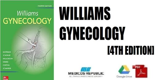 Williams Gynecology 4th Edition PDF Archives | Medicos Republic