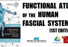 Functional Atlas of the Human Fascial System 1st Edition PDF