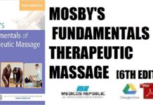 Mosby's Fundamentals of Therapeutic Massage 6th Edition PDF