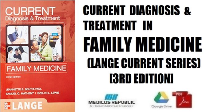 CURRENT Diagnosis & Treatment in Family Medicine (LANGE CURRENT Series) 3rd Edition PDF
