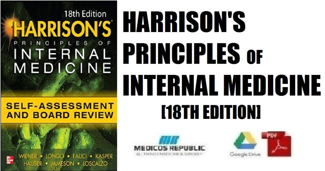 Harrisons Principles Of Internal Medicine Self-Assessment And Board ...