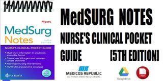 MedSurg Notes Nurse's Clinical Pocket Guide 5th Edition PDF