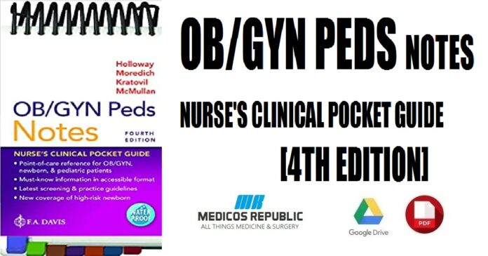 OB GYN Peds Notes Nurse's Clinical Pocket Guide 4th Edition PDF