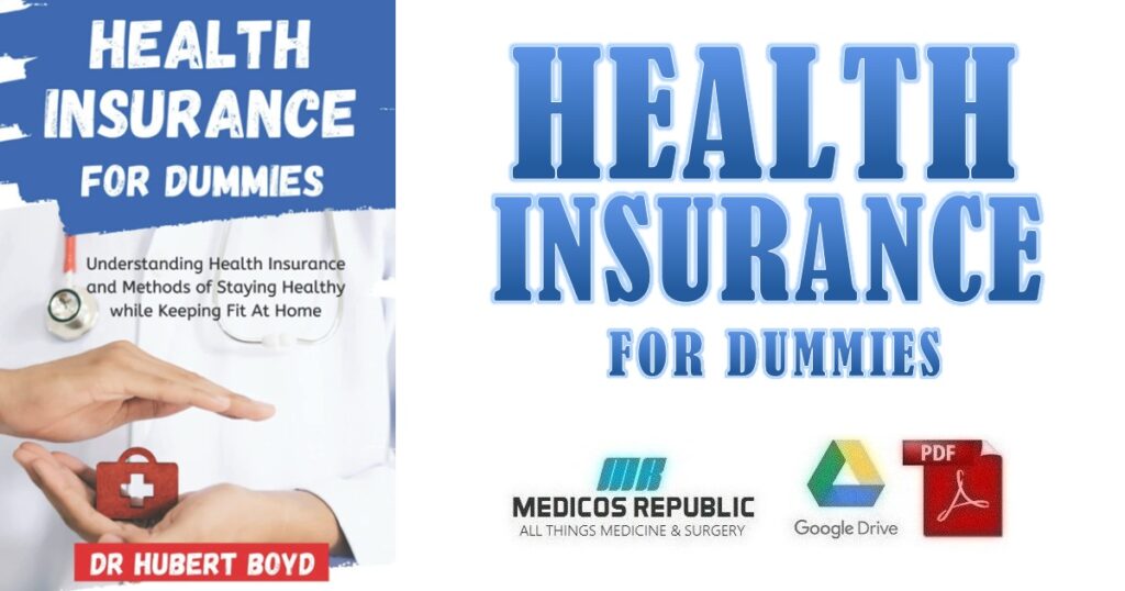 Health Insurance For Dummies Pdf Free Download Direct Link 5701