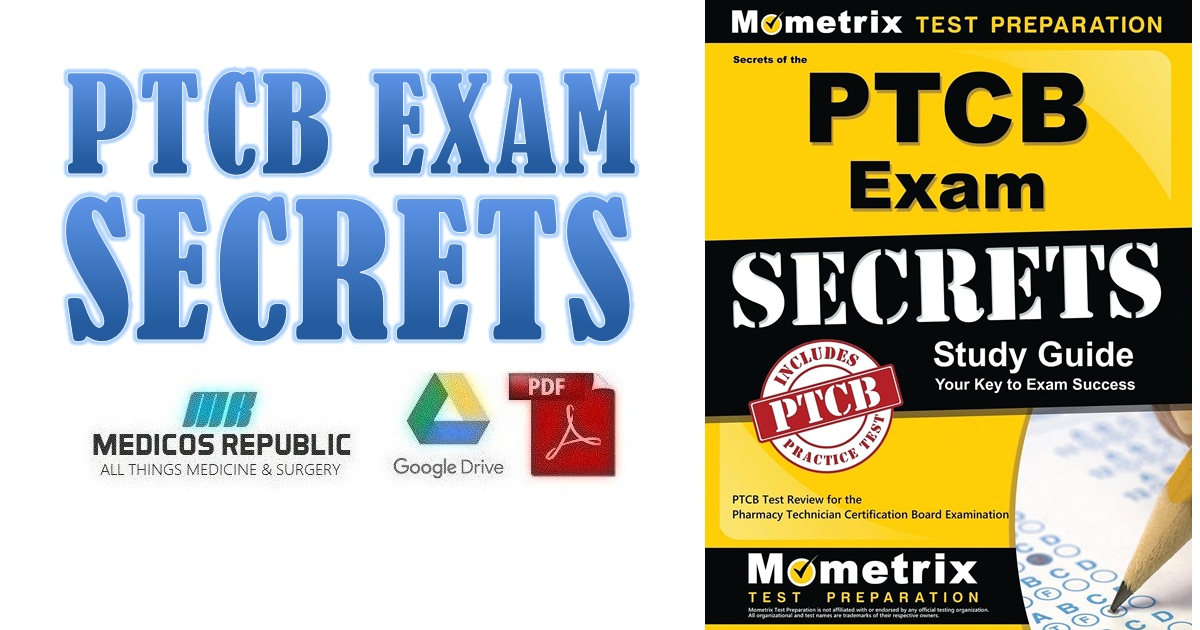 Secrets of the PTCB Exam Study Guide PDF Free Download [Direct Link]