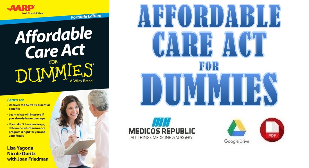 Affordable Care Act For Dummies PDF Free Download [Direct Link]