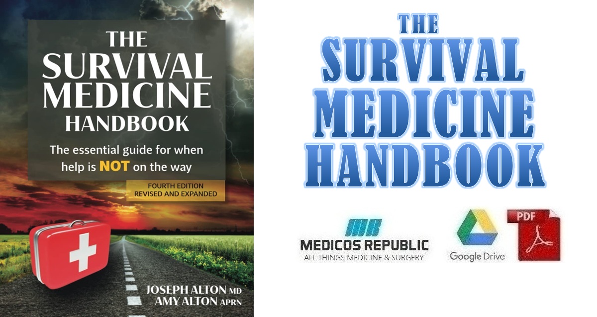 The Survival Medicine Handbook PDF Free Download [Direct Link]