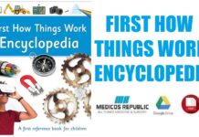 First How Things Work Encyclopedia PDF