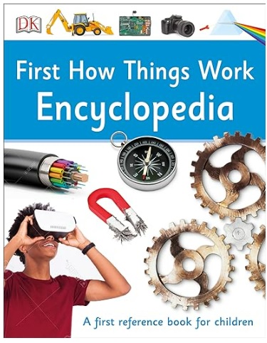 First How Things Work Encyclopedia PDF