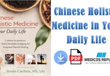 Chinese Holistic Medicine in Your Daily Life PDF