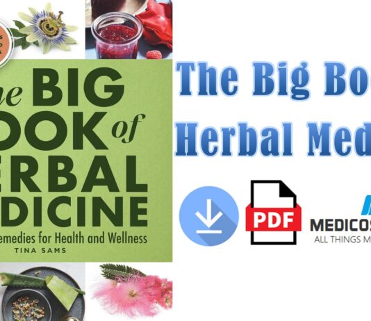 The Big Book of Herbal Medicine PDF