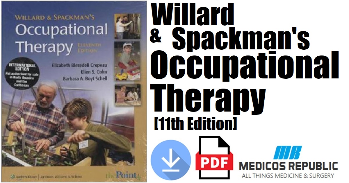 Willard and Spackman's Occupational Therapy 11th Edition PDF 